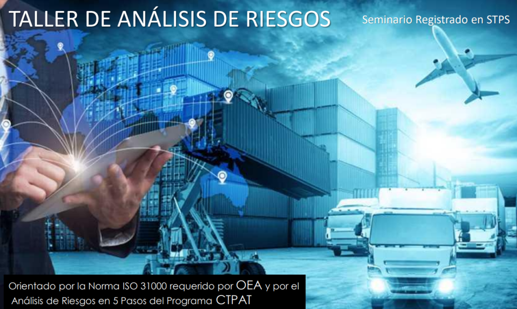 Taller de Análisis de Riesgos CTPAT OEA